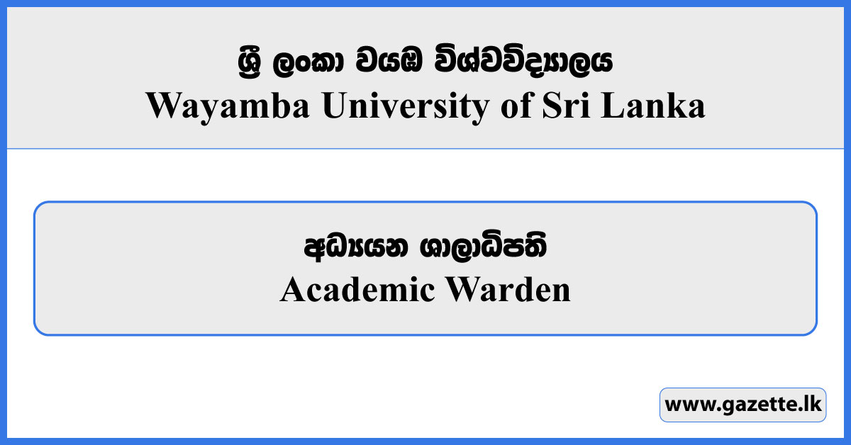 Academic Warden - Wayamba University of Sri Lanka Vacancies 2025