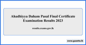 Ahadhiyya Daham Pasal Final Certificate Examination Results 2023