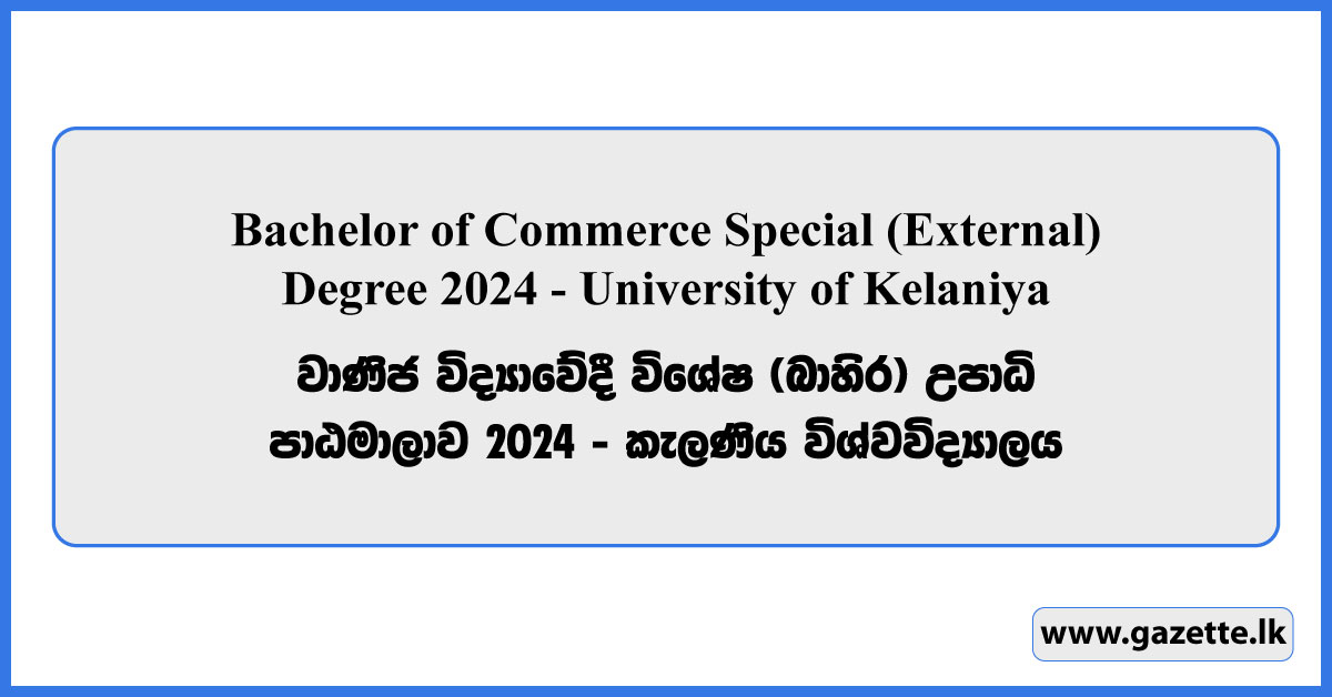 Bachelor of Commerce Special (External) Degree 2024