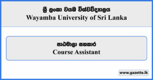 Course Assistant - Wayamba University of Sri Lanka Vacancies 2024