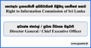 Director General, Chief Executive Officer - Right to Information Commission Vacancies 2025