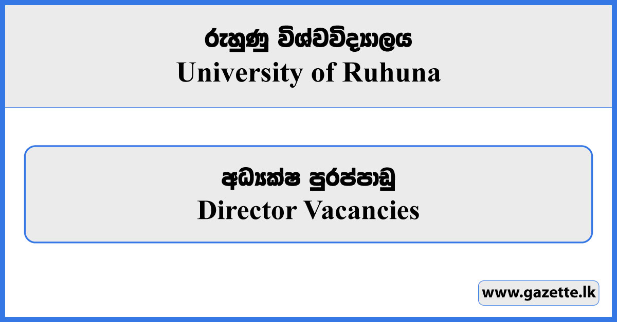 Director - University of Ruhuna Vacancies 2024