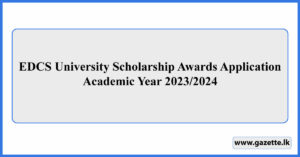 EDCS University Scholarship Awards Application - Academic Year 2023/2024