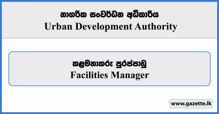 Facilities Manager Urban Development Authority Vacancies 2024   Facilities Manager UDA Www.gazette.lk  768x402 