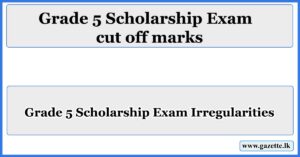 Grade 5 Scholarship Exam Irregularities and cut-off-marks