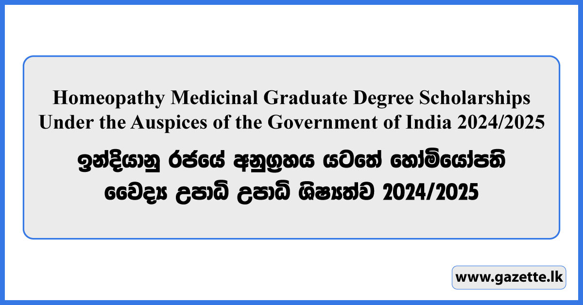 Homeopathy Medicinal Graduate Degree Scholarships Under the Auspices of the Government of India 2024/2025