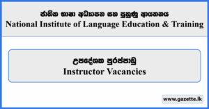 Instructor - National Institute of Language Education & Training Vacancies 2024