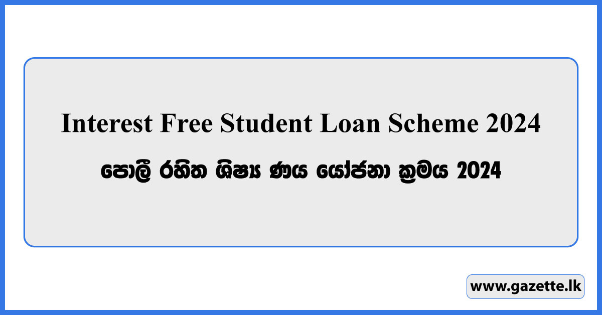 Interest Free Student Loan Scheme Application 2024 (IFSLS)