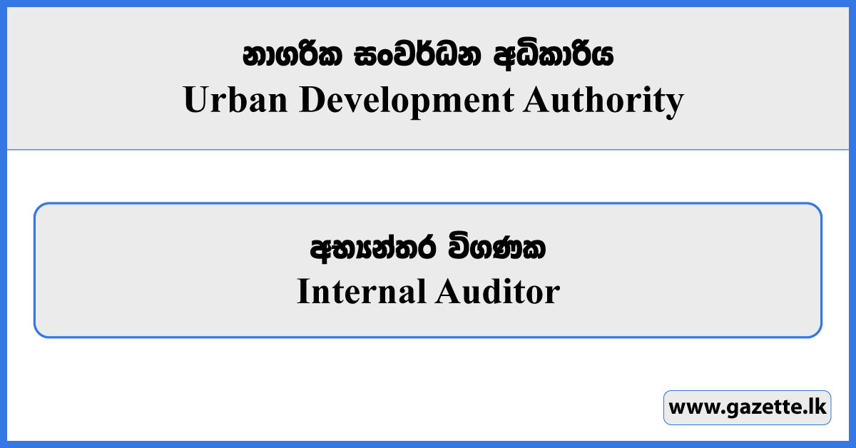 Internal Auditor - Urban Development Authority Vacancies 2024