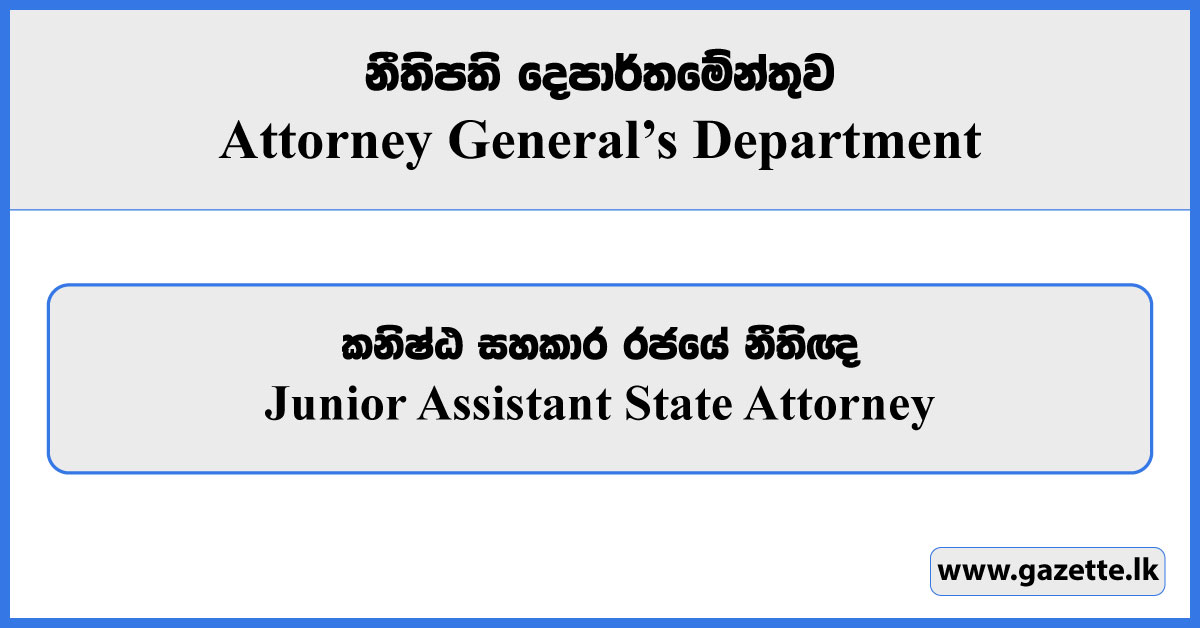 Junior Assistant State Attorney - Attorney General’s Department Vacancies 2024