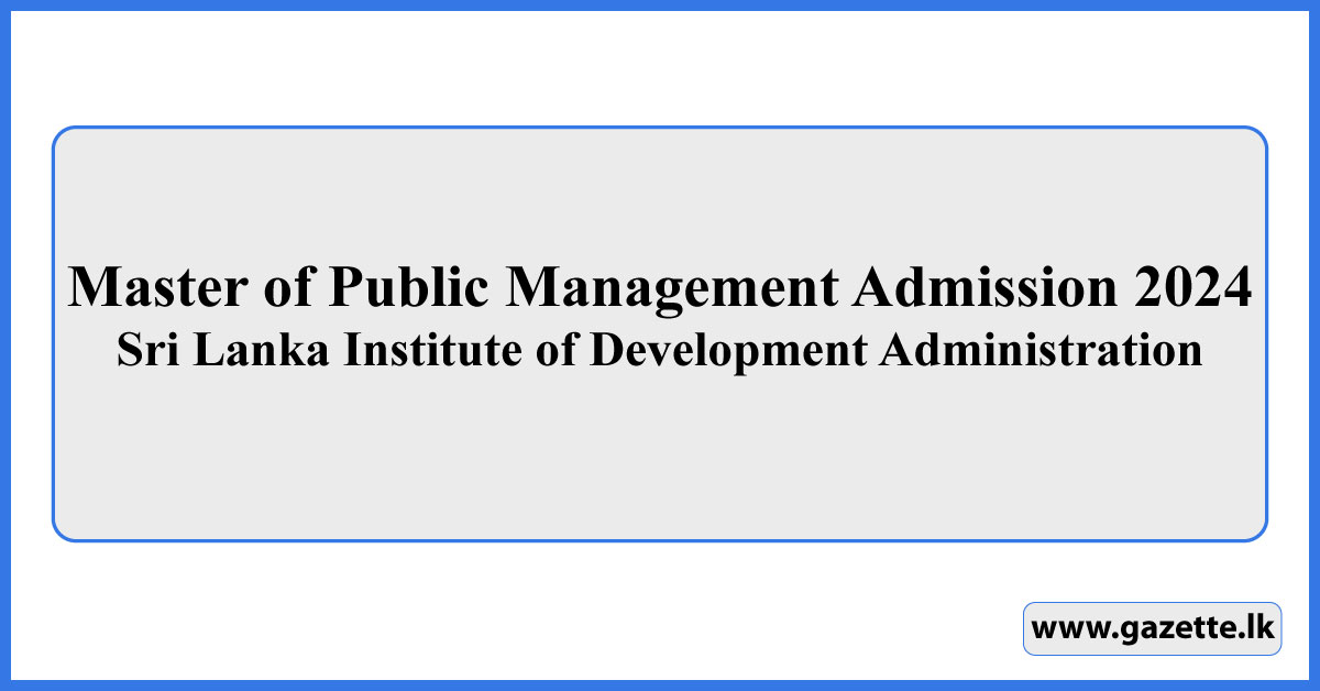 Master of Public Management Admission 2024 - MPM SLIDA