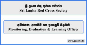 Monitoring, Evaluation & Learning Officer - Sri Lanka Red Cross Society Vacancies 2024