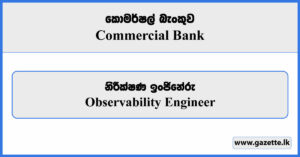 Observability Engineer - Commercial Bank Vacancies 2024