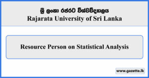 Resource Person on Statistical Analysis - Rajarata University Vacancies 2024