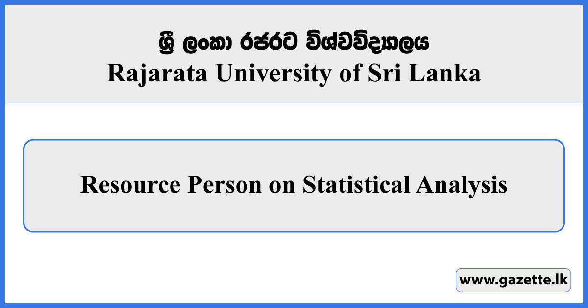 Resource Person on Statistical Analysis - Rajarata University Vacancies 2024