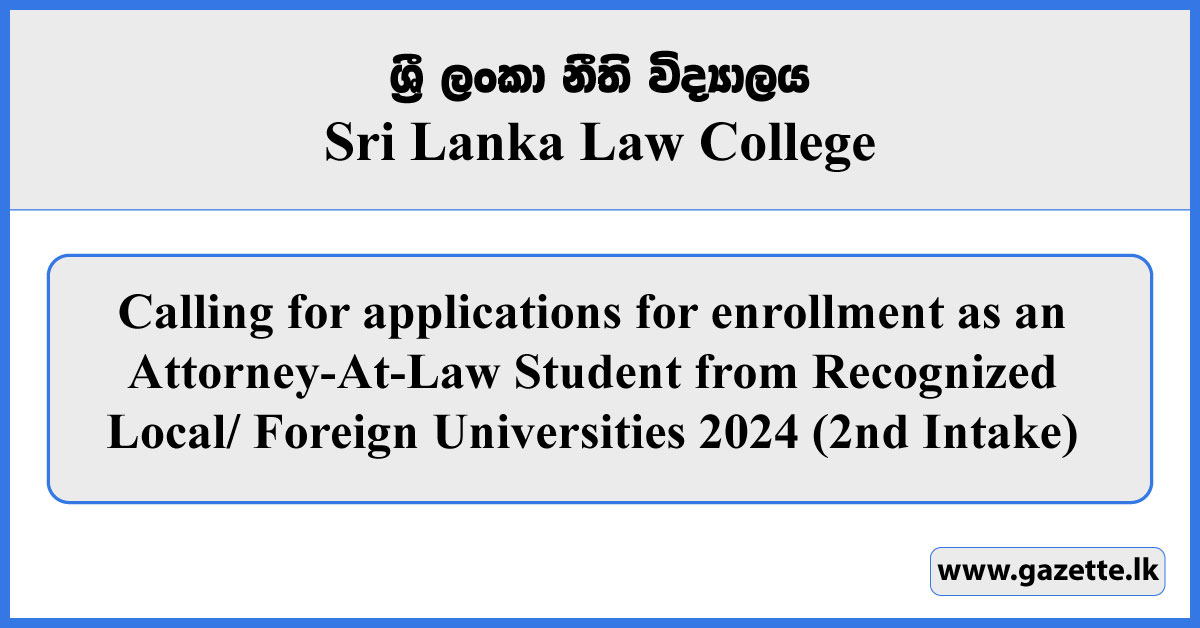 Sri Lanka Law College (SLLC) Admission for LLB Graduates 2024 2nd Intake