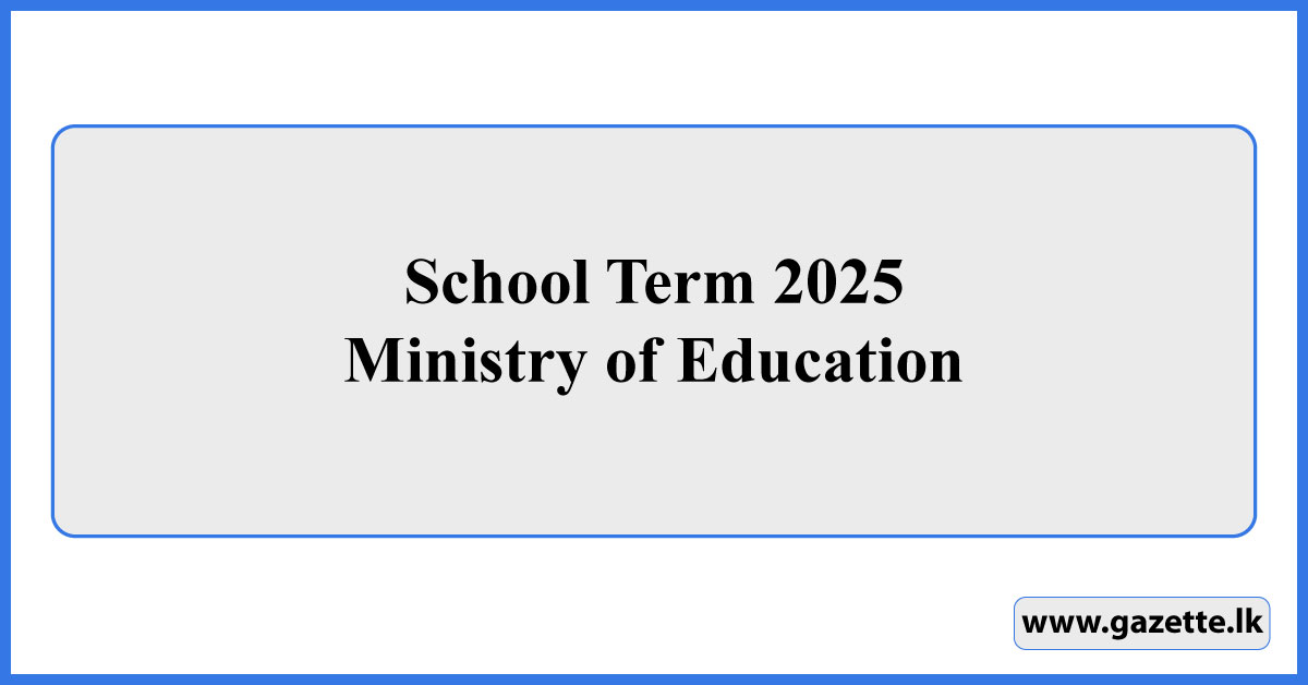 School Term 2025 - Ministry of Education