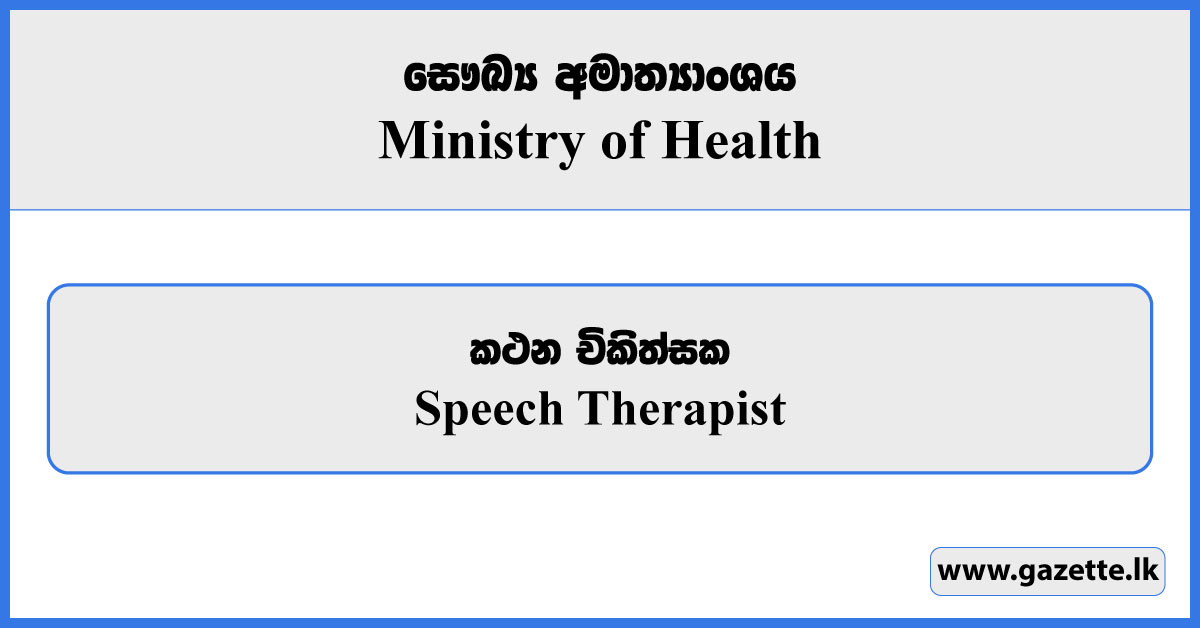 Speech Therapist - Ministry of Health Vacancies 2024
