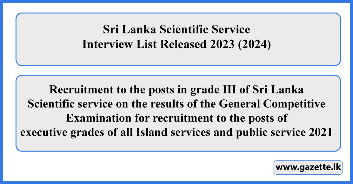 Sri Lanka Scientific Service Interview List Released 2023 (2024)