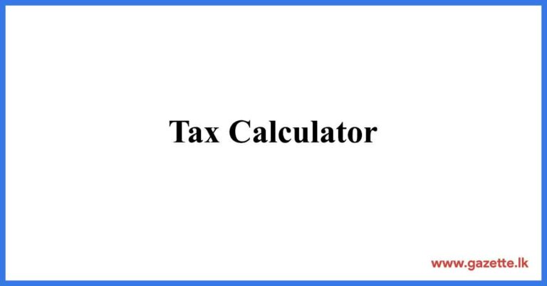 Simple Tax Calculator - Gazette.lk