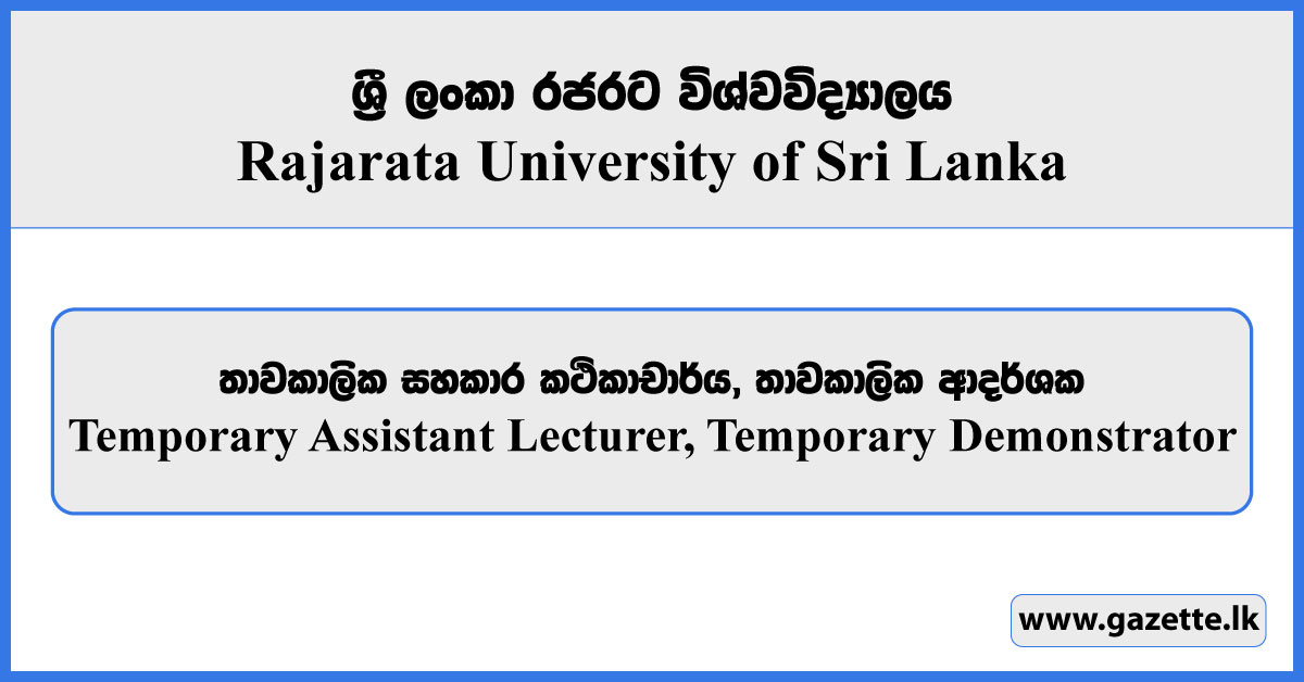 Temporary Assistant Lecturer, Temporary Demonstrator - Rajarata University Vacancies 2024